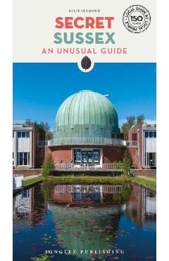 Coperta cărții 'Secret Sussex Guide - Ellie Seymour'
