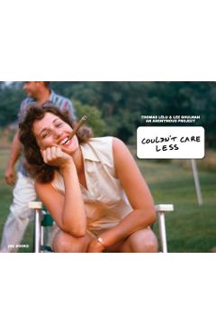 Poza produsului Couldn’t Care Less - Lelu Thomas