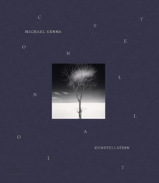 Michael Kenna: Constellation -