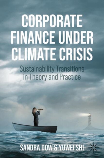 Corporate Finance Under Climate Crisis - Sandra|shi Dow