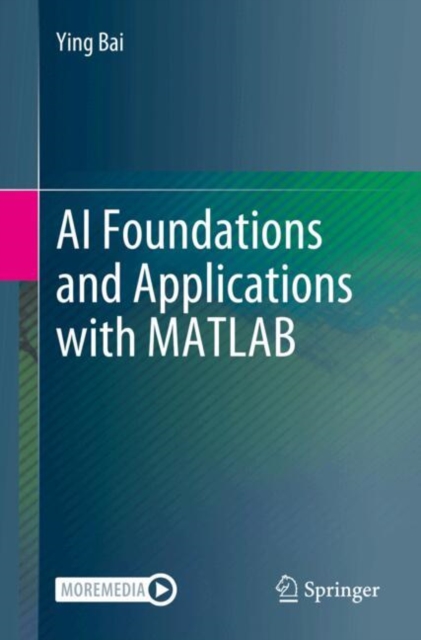 AI Foundations and Applications with MATLAB - Ying Bai
