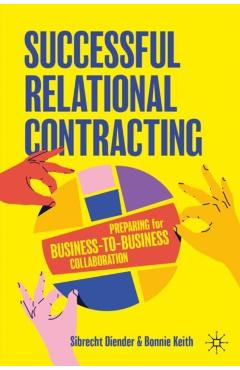 Coperta cărții 'Successful Relational Contracting - Sibrecht|keith Diender'