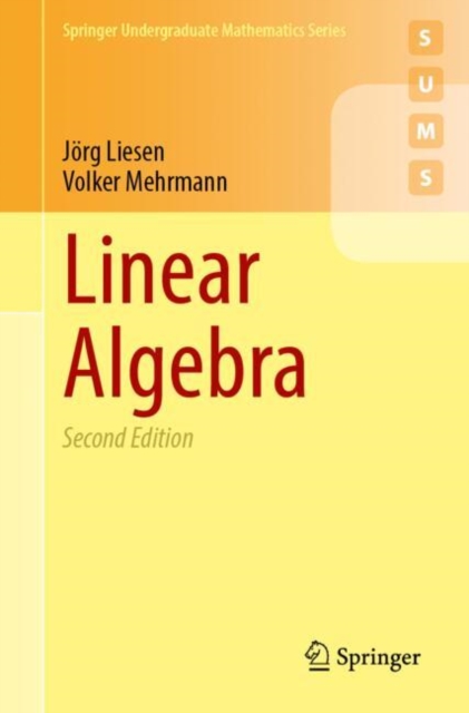 Linear Algebra - Jorg|mehrmann Liesen