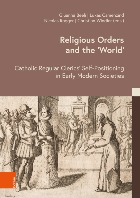 Religious Orders and the ‘World’ -
