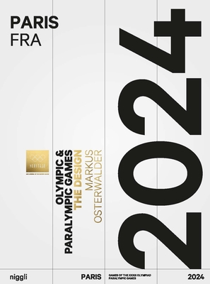 Coperta cărții 'Olympic Games Paris 2024 - Markus Osterwalder'