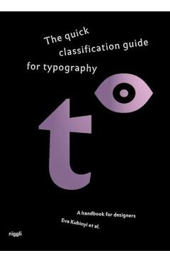quick classification guide for typography - Eva Kubinyi