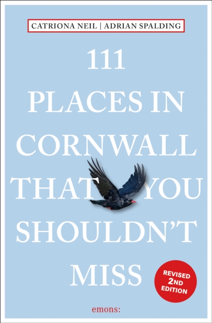111 Places in Cornwall That You Shouldn't Miss - Catriona|spalding Neil
