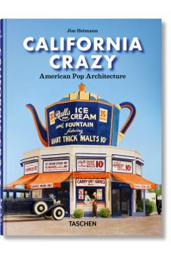 Poza produsului California Crazy. American Pop Architecture. 45th Ed. - 
