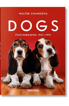 Walter Chandoha. Dogs. Photographs 1941–1991 -