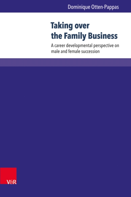 Taking over the Family Business - Dr. Dominique Otten-pappas