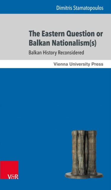 Eastern Question or Balkan Nationalism(s) - Prof. Dr. Dimitris Stamatopoulos