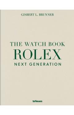 Poza produsului Watch Book Rolex: Next Generation - Gisbert L. Brunner