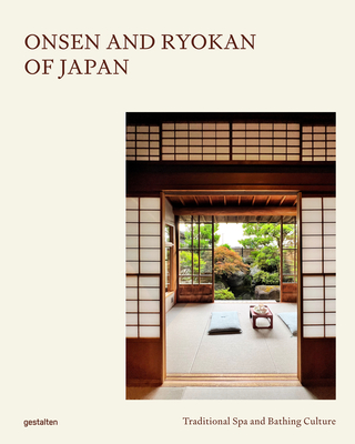 Onsen and Ryokan of Japan -
