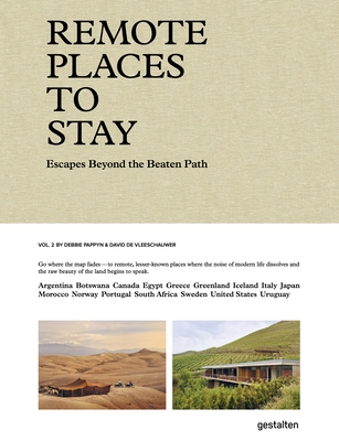 Remote Places to Stay Vol. 2 -