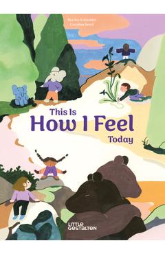 Poza produsului This Is How I Feel Today - 