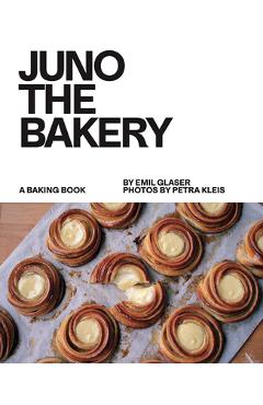Coperta cărții 'JUNO THE BAKERY - Emil Glaser'