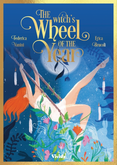 Witch's Wheel of the Year - Federica|brucoli Vanini