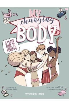 Coperta cărții 'My Changing Body -'