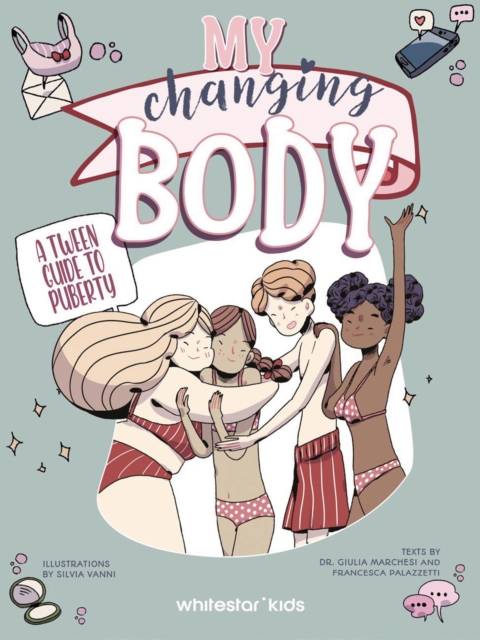 My Changing Body - 