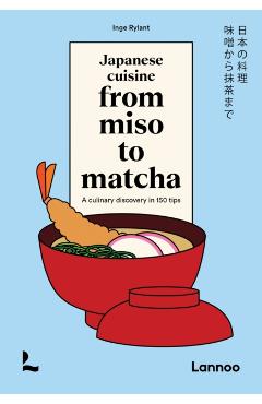 Poza produsului Japanese Cuisine From Miso to Matcha - Inge Rylant