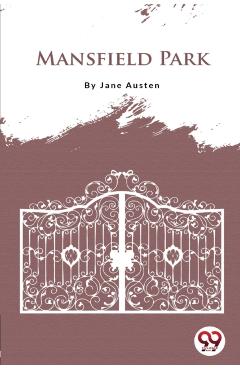 Mansfield Park - Jane Austen