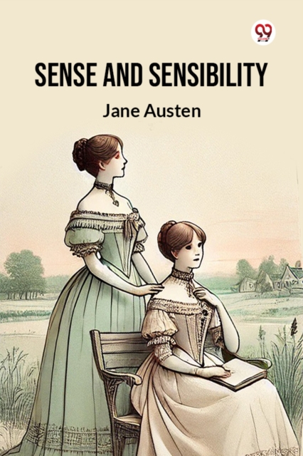 Sense And Sensibility - Jane Austen