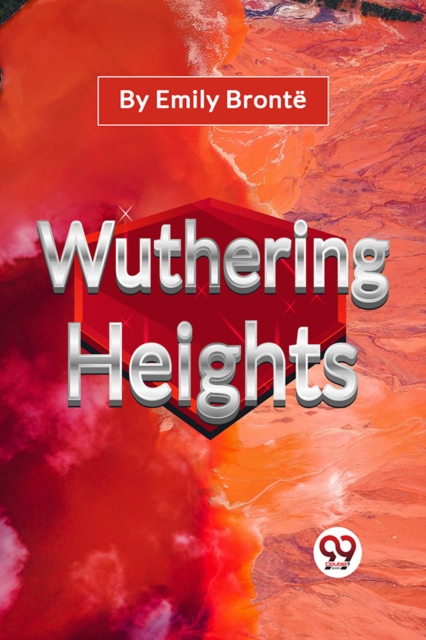 Wuthering Heights - Emily Bronte