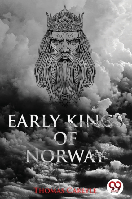 Early Kings of Norway - Thomas Carlyle