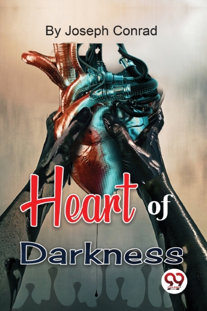 Heart of Darkness - Joseph Conrad