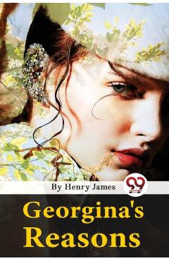 Georgina's Reasons
