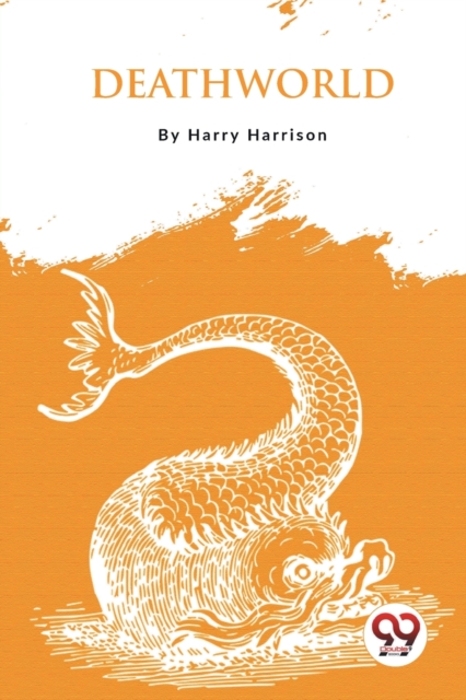 Deathworld? - Harry Harrison