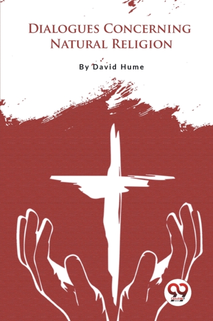 Dialogues Concerning Natural Religion - David Hume