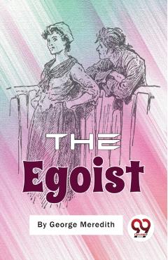 Egoist - George Meredith