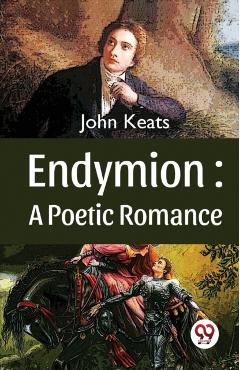 Endymion - John Keats