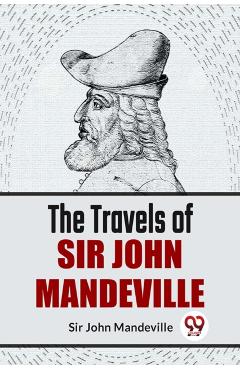 Coperta cărții 'Travels of Sir John Mandeville - John Mandeville'