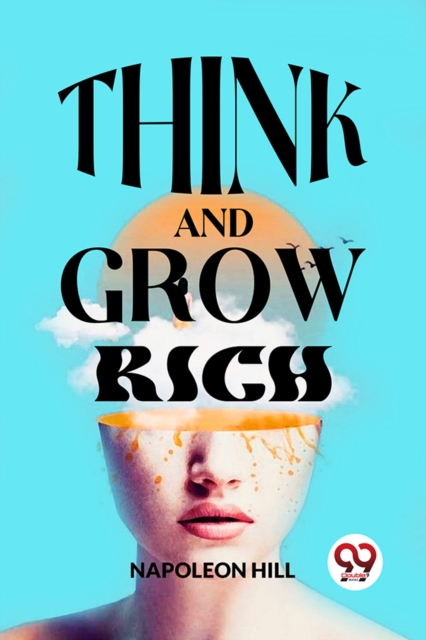 Think and Grow Rich - Napoleon Hill