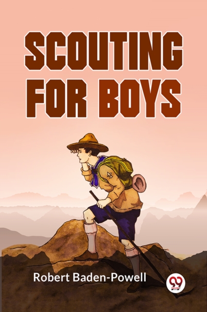 Coperta cărții 'Scouting For Boys - Robert Baden-powell'