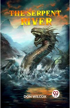 Serpent River - Don Wilcox