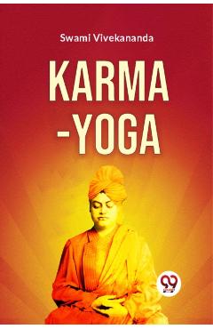 Coperta cărții 'Karma-Yoga - Swami Vivekananda'