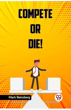 Coperta cărții 'Compete or Die! (Edition2023) -'