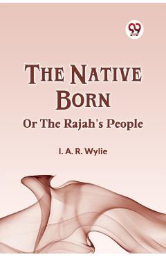 Native Bornor, the Rajah's People (Edition2023) -