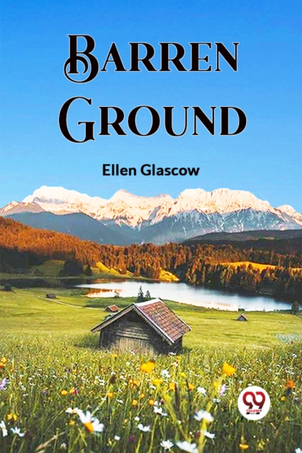 Barren Ground - Ellen Glascow