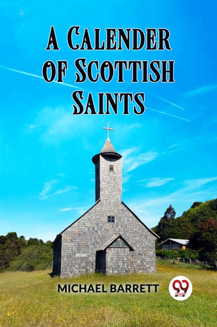 Calendar of Scottish Saints - Michael Barrett