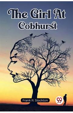 Girl At Cobhurst (Edition2023) - Frank R Stockton