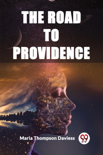 Road to Providence (Edition2023) - Maria Thompson Daviess