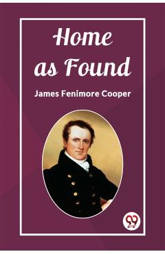 Home as Found (Edition2023) - James Fenimore Cooper