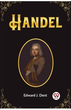 Poza produsului Handel (Edition2023) - Edward J Dent