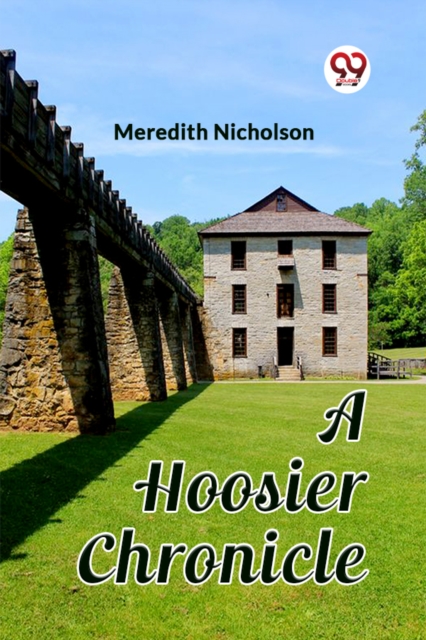 Hoosier Chronicle (Edition2023) - Meredith Nicholson
