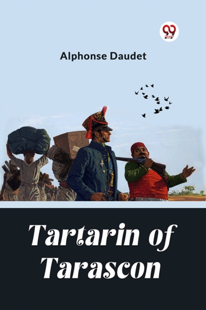 Tartarin Of Tarascon (Edition2024) - Alphonse Daudet