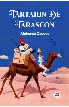 Coperta cărții 'Tartarin De Tarascon (Edition2024) - Alphonse Daudet'
